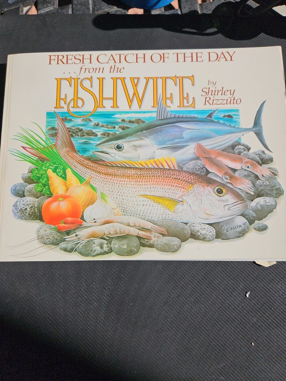 Fresh Catch of the Day: From the Fishwife